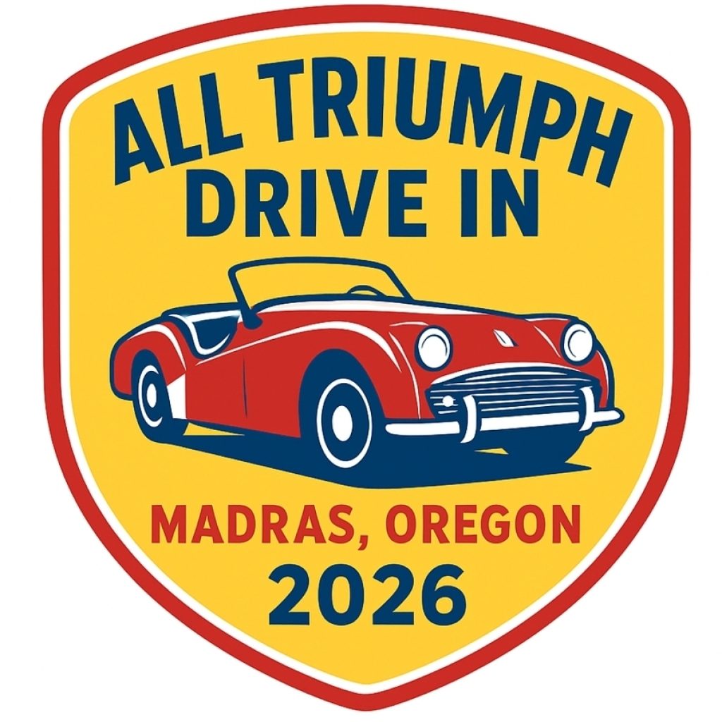 Triumph Register of America 2026 National Meet AND 2026 All Triumph Drive In.