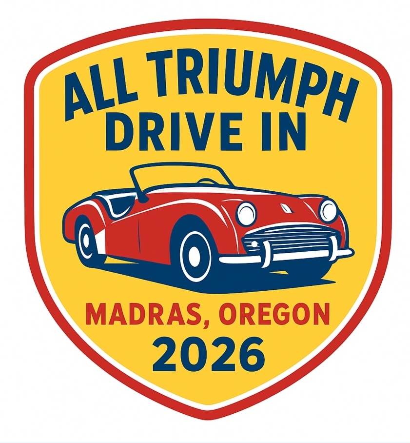 Triumph Register of America 2026 National Meet AND 2026 All Triumph Drive In.
